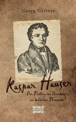 bokomslag Kaspar Hauser