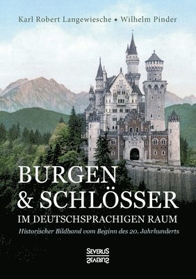 Burgen und Schloesser im deutschsprachigen Raum 1