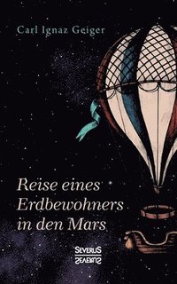 bokomslag Reise eines Erdbewohners in den Mars