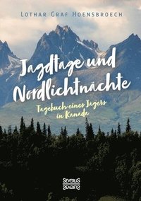 bokomslag Jagdtage und Nordlichtnächte