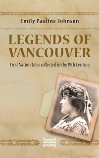 bokomslag Legends of Vancouver