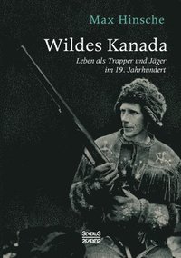 bokomslag Wildes Kanada