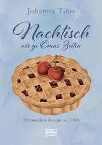 bokomslag Nachtisch wie zu Omas Zeiten