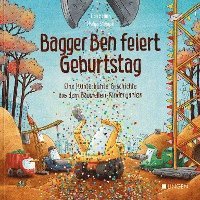 bokomslag Bagger Ben feiert Geburtstag