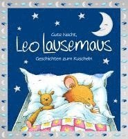 bokomslag Gute Nacht, Leo Lausemaus: Geschichten zum Kuscheln