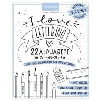 bokomslag I love Lettering - 22 Alphabete für Schnell-Starter: Volume 4