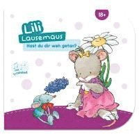 bokomslag Lili Lausemaus - Hast du dir weh getan?