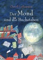 bokomslag Der Mond und die Buchstaben