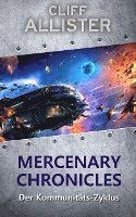 Mercenary Chronicles 1