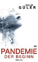 bokomslag Pandemie - Der Beginn
