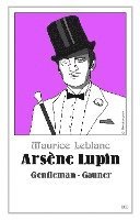 bokomslag Arsène Lupin - Gentleman-Gauner