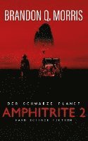 Amphitrite 2: Der schwarze Planet 1