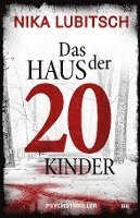 Das Haus der 20 Kinder