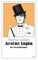 bokomslag Arsène Lupin - Der Kristallstöpsel
