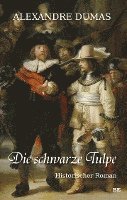 bokomslag Die schwarze Tulpe