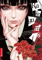 Homura Kawamoto, Toru Naomura - Kakegurui - Das Leben ist ein Spiel 06, Häftad