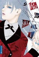 Homura Kawamoto, Toru Naomura - Kakegurui - Das Leben ist ein Spiel 09, Häftad