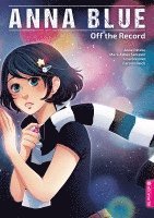 Anna Blue - Off the Record 1