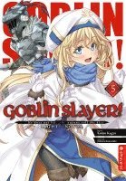 Goblin Slayer! Light Novel 05 1