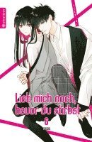 Sora - Lieb mich noch, bevor du stirbst 06, Häftad