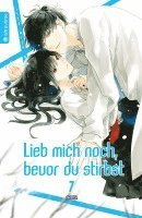 Lieb mich noch, bevor du stirbst 07