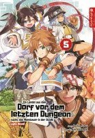 Ein Landei aus dem Dorf vor dem letzten Dungeon sucht das Abenteuer in der Stadt Light Novel 05 1