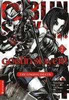 Kumo Kagyu, Shogo Aoki, Lack - Goblin Slayer! The Singing Death 02, Häftad