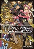 bokomslag The Dungeon of Black Company 01