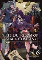 bokomslag The Dungeon of Black Company 06
