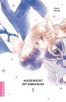 Nana Haruta - Aufgeweckt mit einem Kuss 01, Häftad