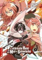 Shinkoshoto, Huuka Kazabana, Friendly Land - Der stärkste Held mit dem Mal der Schwäche 03, Häftad