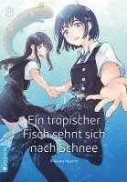 Makoto Hagino - Ein tropischer Fisch sehnt sich nach Schnee 08, Häftad