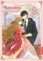 Whale, Milcha - Raeliana - Warum sie die Verlobte des Dukes wurde 01, Häftad