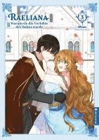 Whale, Milcha - Raeliana - Warum sie die Verlobte des Dukes wurde 03, Häftad