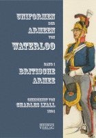 Uniformen der Armeen von Waterloo 1