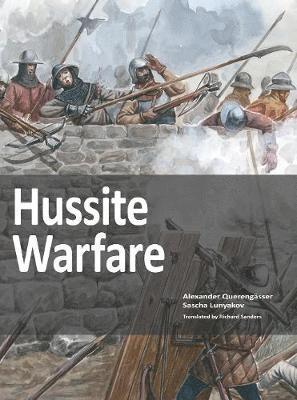 Alexander Querengässer - Hussite Warfare, Häftad