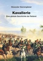 Alexander Querengässer - Kavallerie, Inbunden
