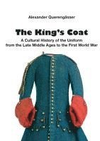 Alexander Querengässer - King´s Coat, Inbunden