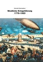 bokomslag Westliche Kriegsführung 1775 - 1923