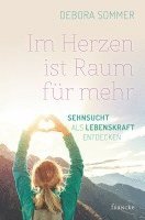 Im Herzen ist Raum für mehr 1