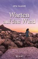 Warten auf den Wind 1