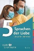 Die 5 Sprachen der Liebe für Zeiten der Krise 1