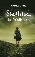 bokomslag Siegfried, das Wolfskind