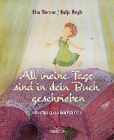 Elke Werner - All meine Tage sind in dein Buch geschrieben, Inbunden