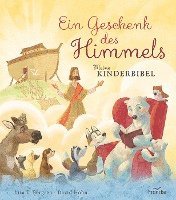 bokomslag Ein Geschenk des Himmels - Meine Kinderbibel