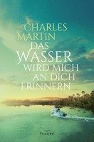 bokomslag Das Wasser wird mich an dich erinnern
