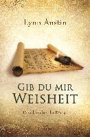 Lynn Austin - Gib du mir Weisheit, Häftad