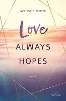 bokomslag Love Always Hopes