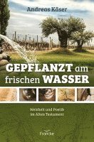 bokomslag Gepflanzt am frischen Wasser