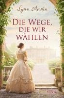 bokomslag Die Wege, die wir wählen